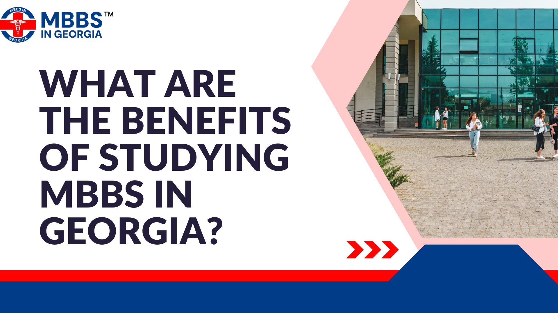 Benefits of Studying MBBS in Georgia